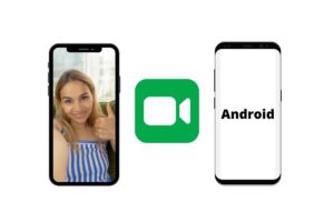 How To Use FaceTime on Android